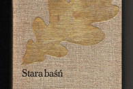 STARA BAŚŃ - J. I. Kraszewski